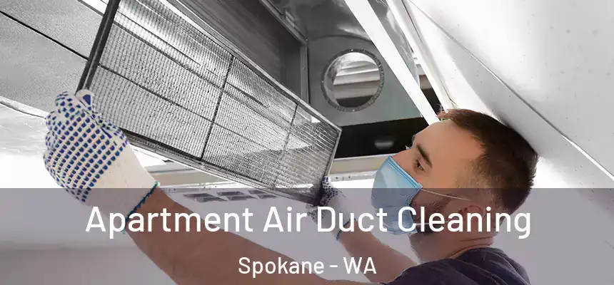 Apartment Air Duct Cleaning Spokane - WA